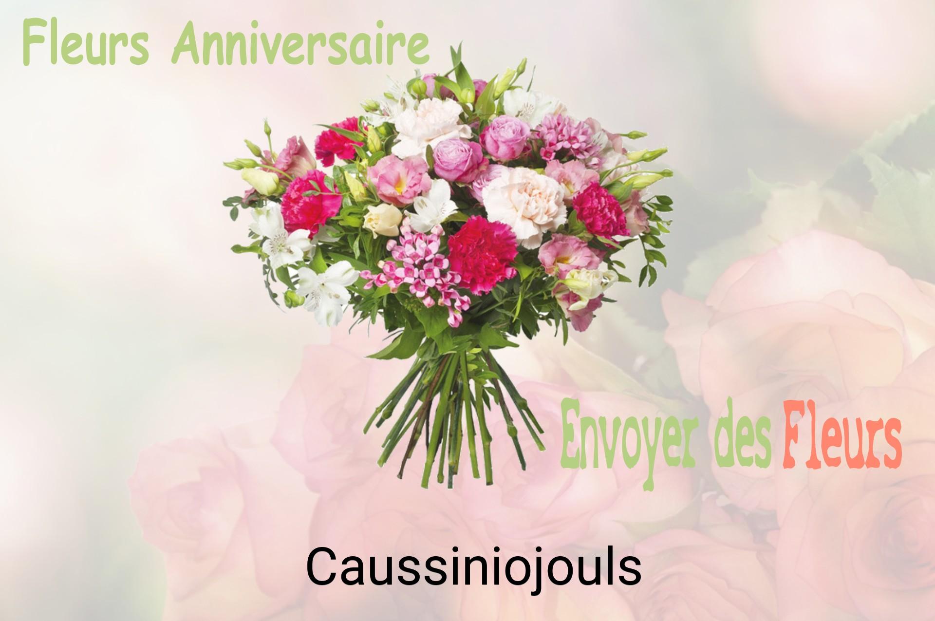 Bouquet de fleurs d’anniversaire livré à Caussiniojouls